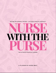 Nurse with the Purse: Monthly Financial Planner