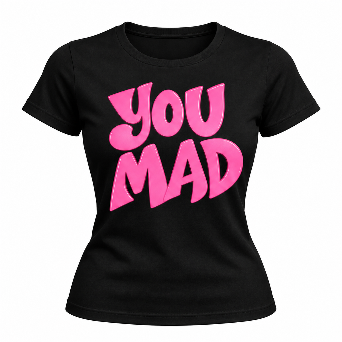 "YOU MAD" T-Shirt