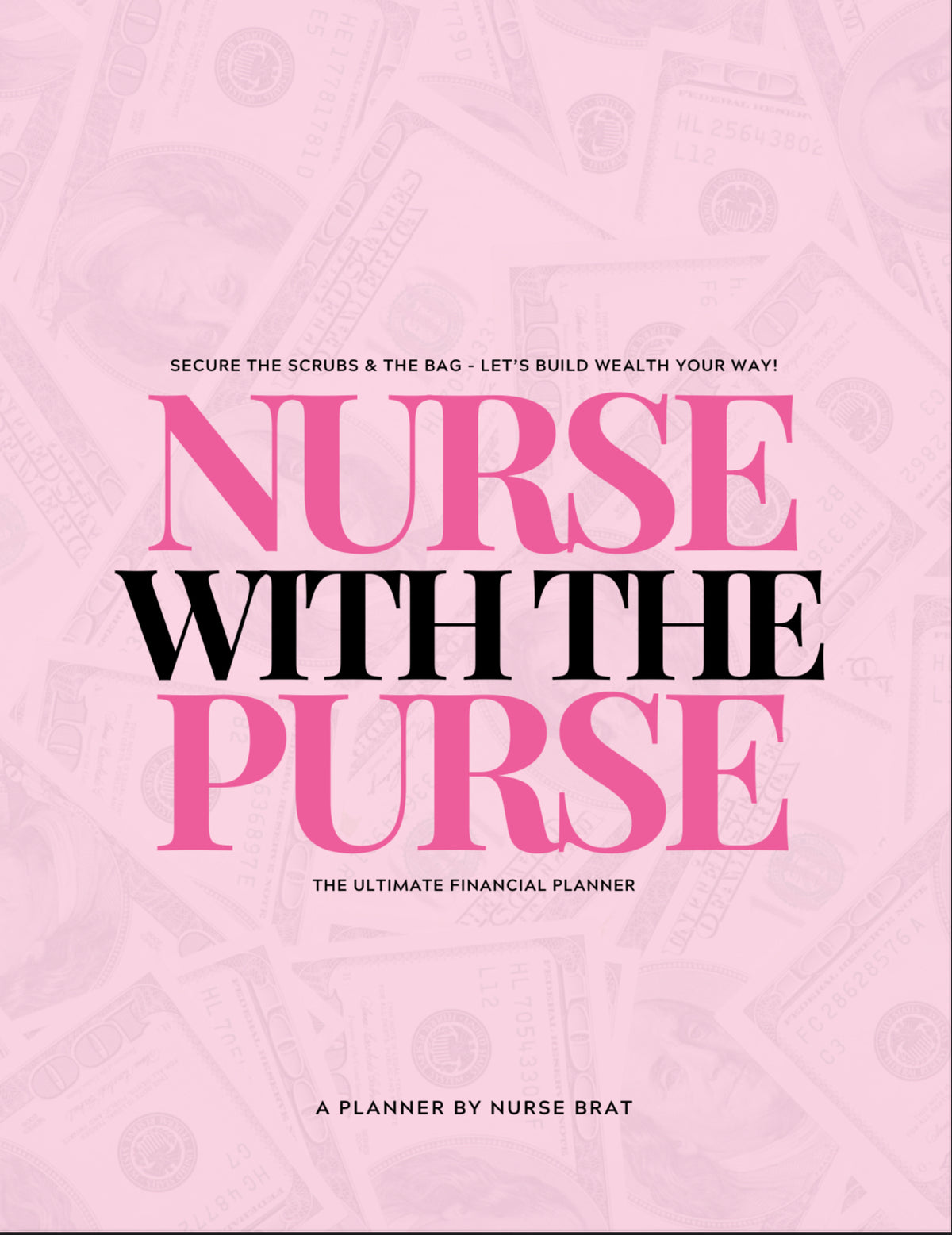 Nurse with the Purse: Monthly Financial Planner